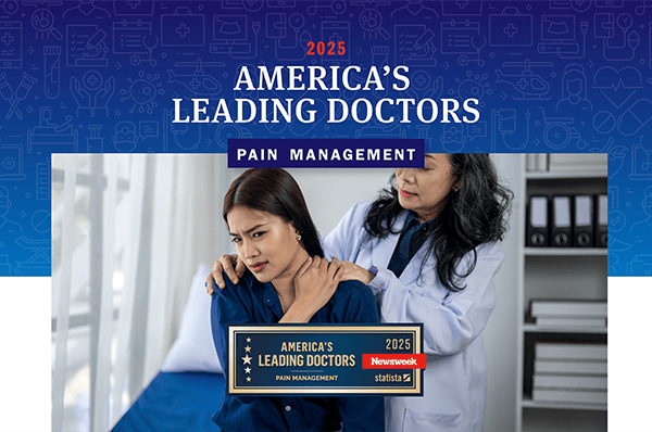 America’s Leading Doctors 2025 – Pain Management