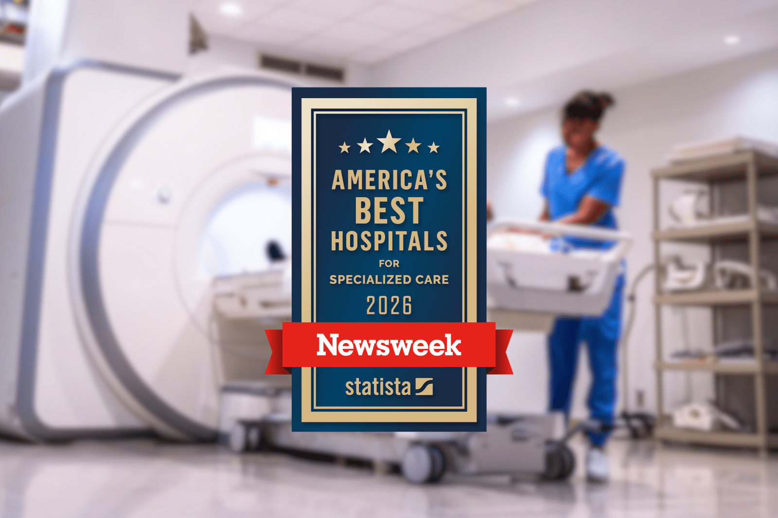 newsweek.com - Newsweek Rankings - Americas Best Hospitals for Specialized Care 2026 Survey