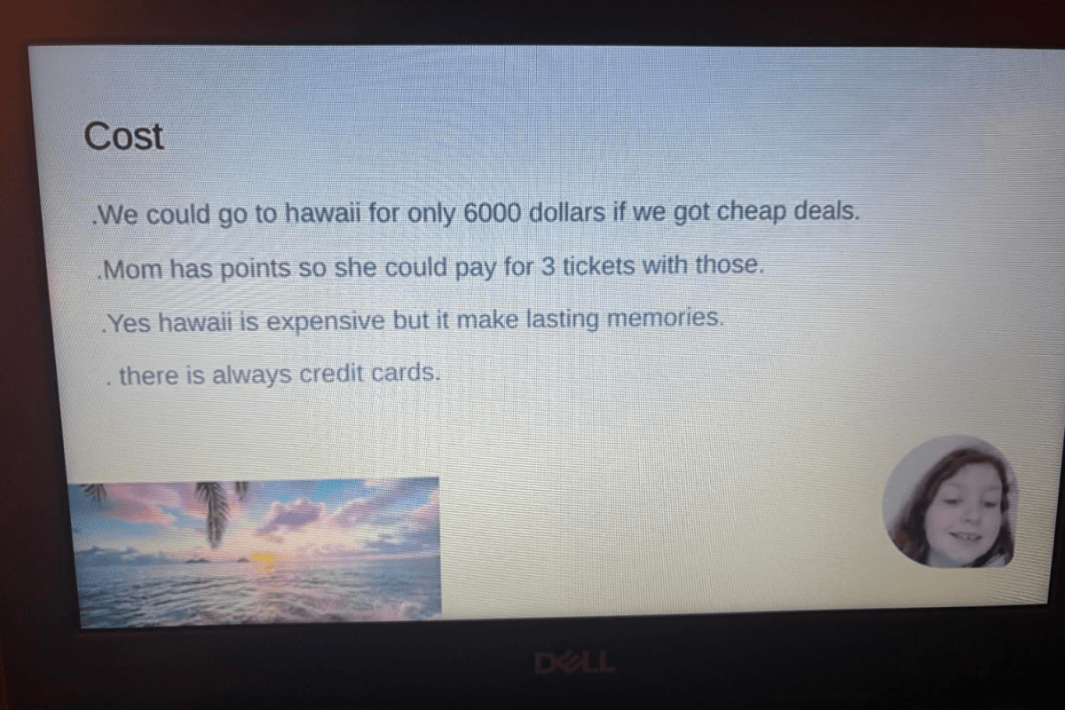 Laughter at 11-Year-Old’s 'Compelling' Argument for Vacation to Hawaii