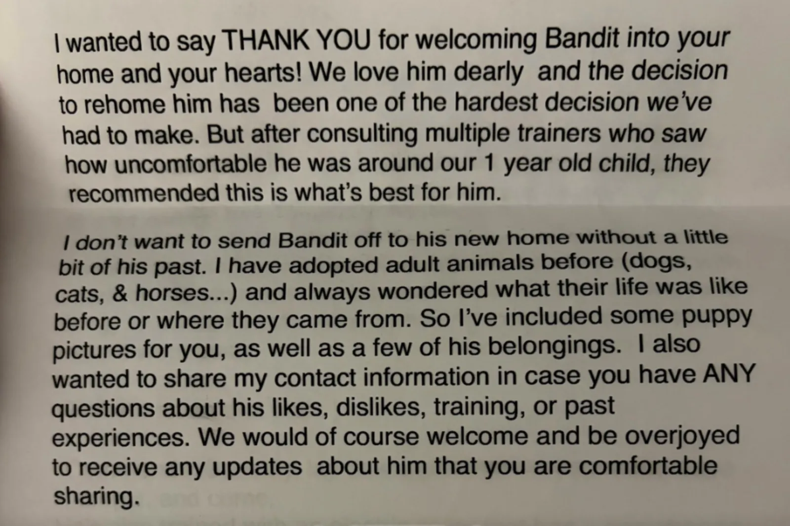 The letter is displayed from Bandit's previous owner to his new adopters.