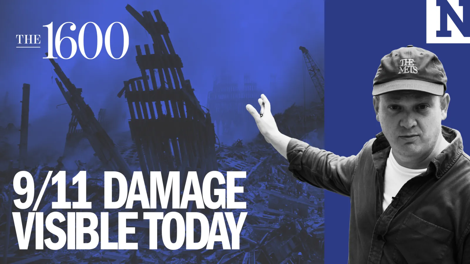 The Ground Zero Scars Hidden in Plain Sight After 25 Years | The 1600