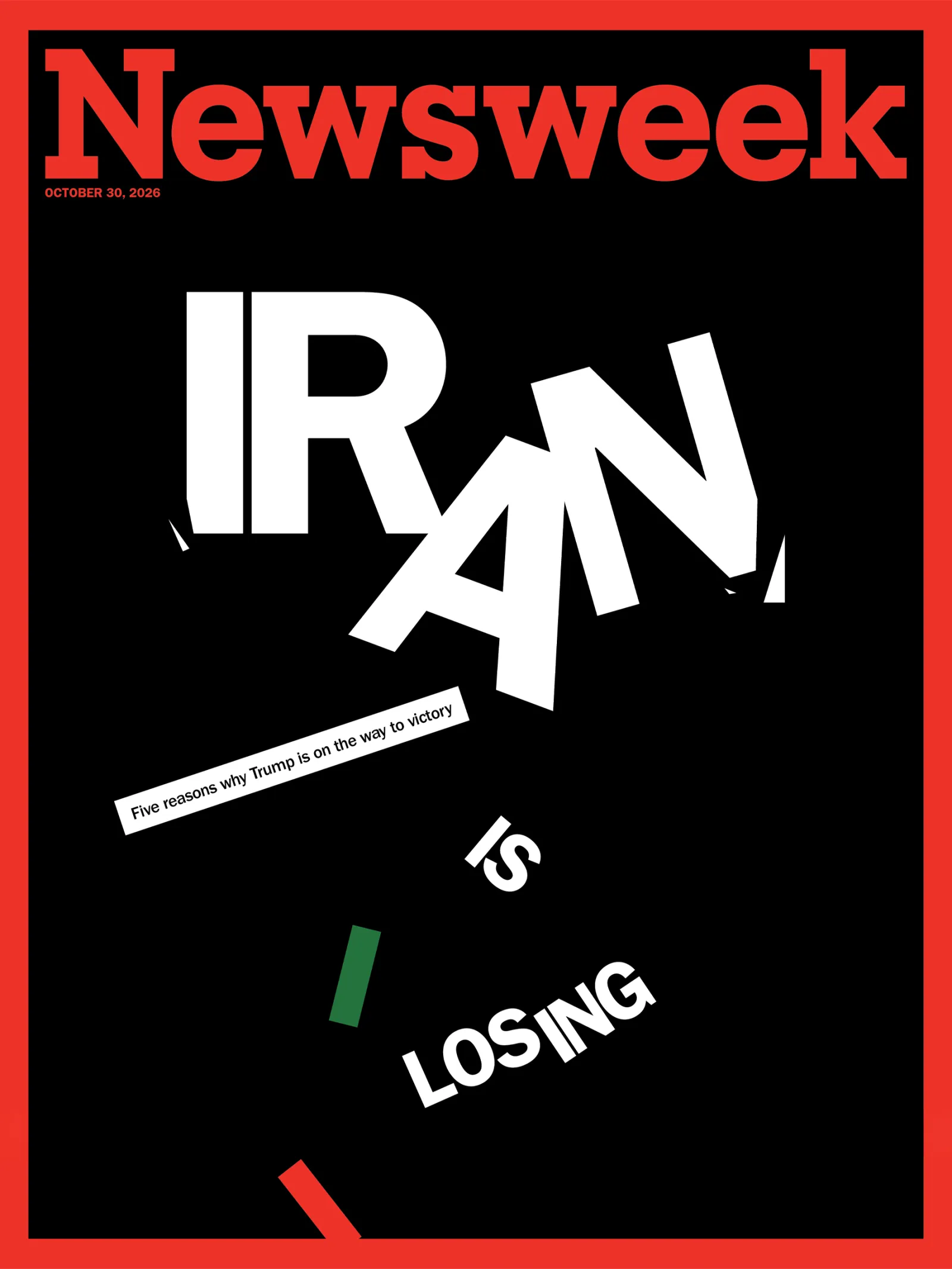 Five Reasons Why Trump Is on the Way to Victory Over Iran